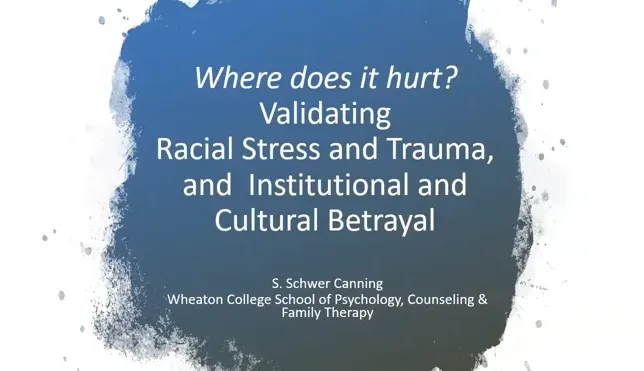 Where Does It Hurt - Validating Racial Trauma