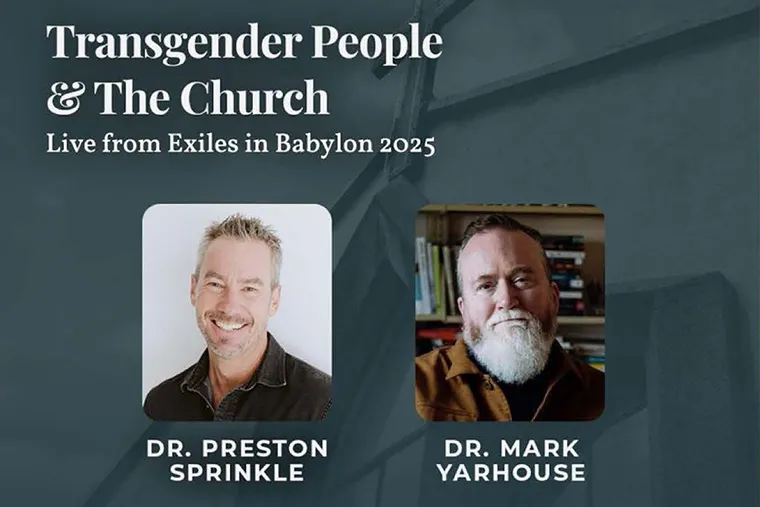 Transgender People and the Church Podcast by Dr. Preston Sprinkle and Dr. Mark Yarhouse