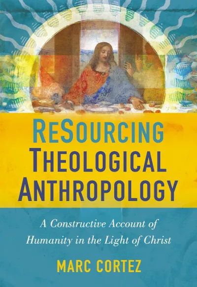 Book cover of ReSourcing Theological Anthropology
