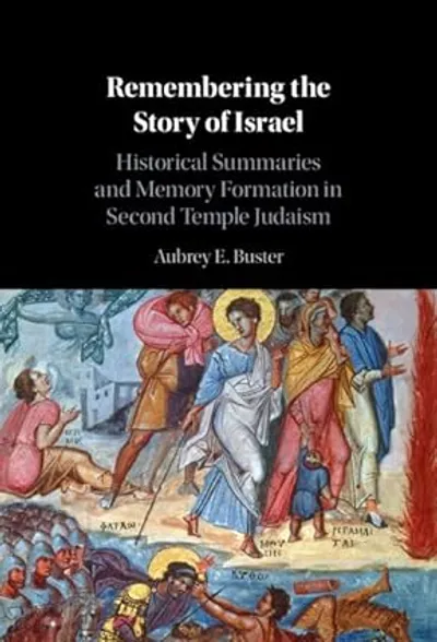 Remembering the Story of Israel by Dr Aubrey Buster