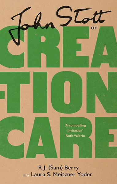 John Stott on Creation Care Book Cover