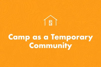 thumbnail for camp as a temporary community resource