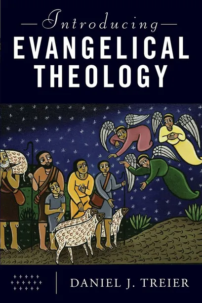 Book Cover for Dr. Dan Treier's Introducing Evangelical Theology