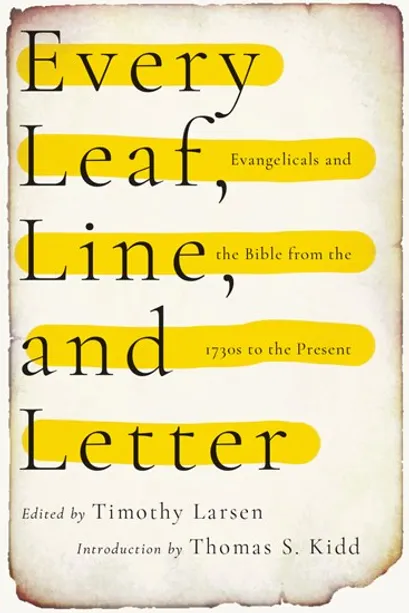 Every Leaf, Line, and Letter by Tim Larsen