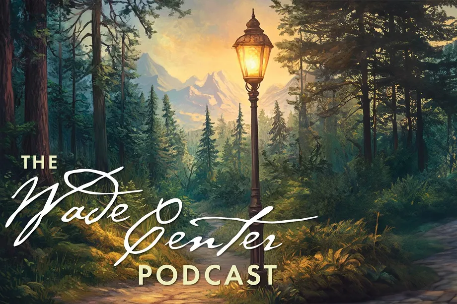 Wade Center Podcast