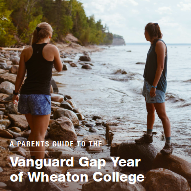 cover photo of the parent's guide to the vanguard gap year of wheaton college