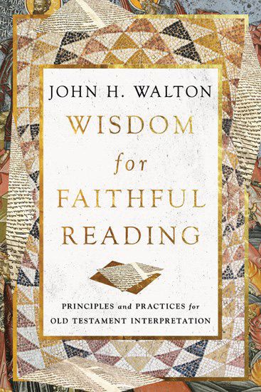 Through numerous examples within “Wisdom for Faithful Reading,” Walton equips Christians to read the Old Testament more knowledgeably, to pay attention to God’s plans and purposes, to recognize valid interpretations, and to live the truth of Scripture more faithfully.