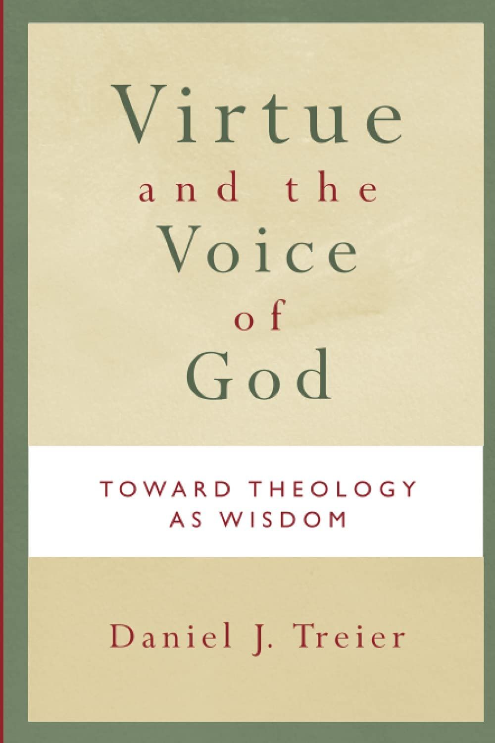 Book Cover for Virtue and the Voice of God—Treier